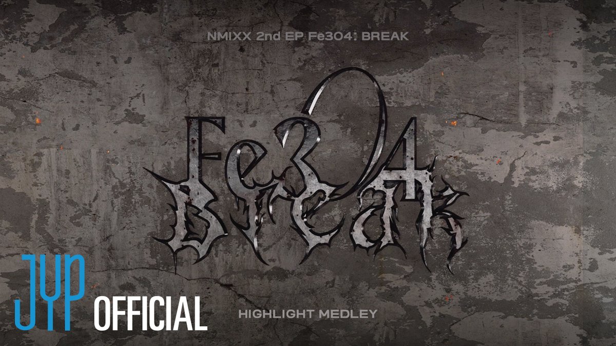 NMIXX 2nd EP “Fe3O4: BREAK” Highlight Medley | Original ver. #NMIXX #엔믹스 #Fe3O4_BREAK #DASH