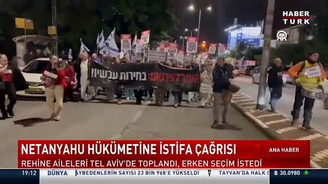 Netanyahu hükümetine istifa çağrısı... Rehine aileleri Tel Aviv'de toplandı, erken seçim istedi.