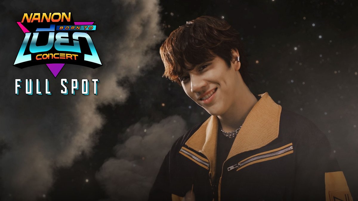 [Full Spot] ‘NANON BORN TO เบียว (BEO) CONCERT’ 📍 Saturday, 23 MARCH 2024 | THUNDER DOME, MUANG THONG THANI Tickets on sale: 27 JANUARY 2024 | 10 a.m. at Thaiticketmajor More Info : #NanonConcert #GMMTV NANON