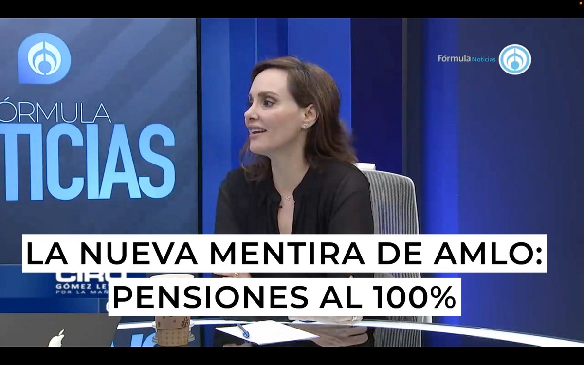 Hoy hablamos sobre la nueva mentira del presidente: las pensiones al 100% Gracias Ciro Gómez Leyva, gracias Grupo Fórmula por el espacio.
