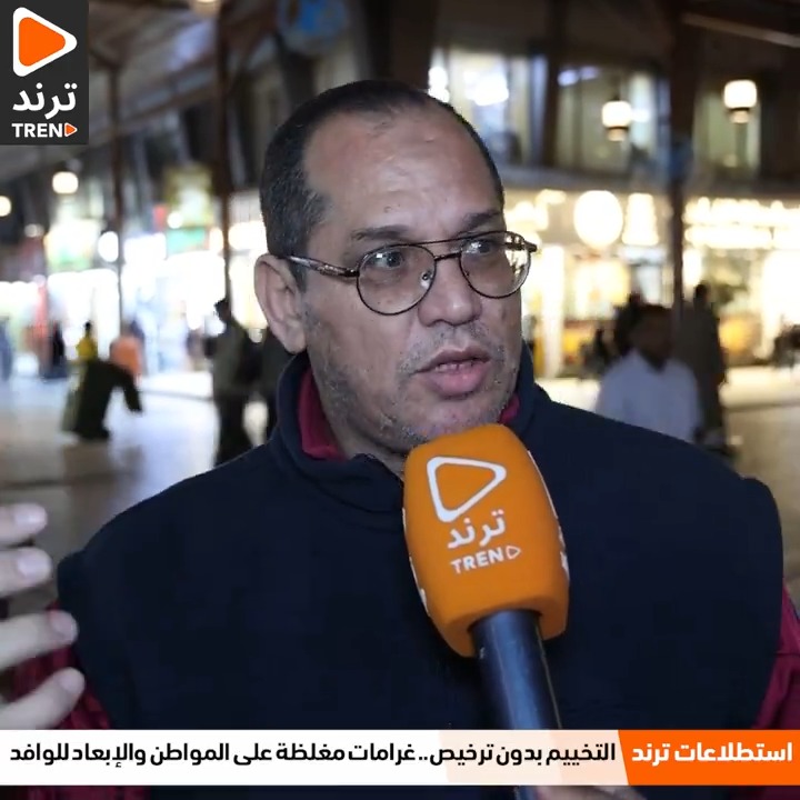 مدحت عبدالرحمن: الإسلام حينما فرض العقوبات فرضها بالتدريج.. إبعاد الوافد بسبب التخييم إجحاف.. نادرا ماتلاقي وافد يخالف القانون
