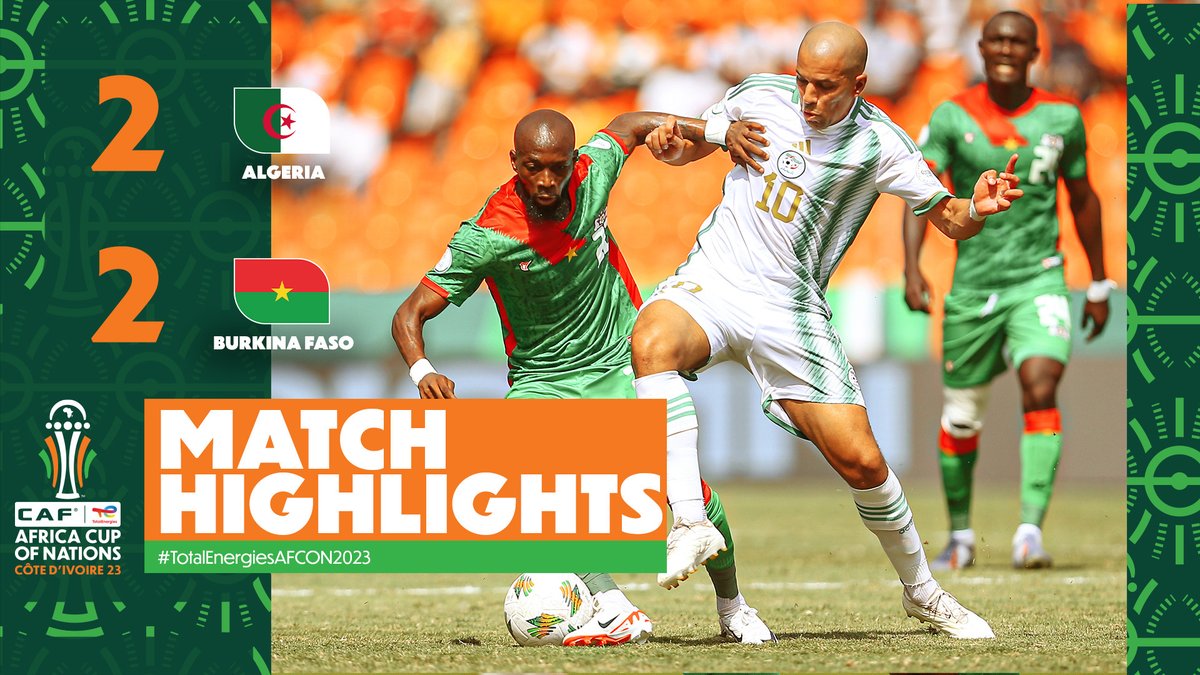 📹 HIGHLIGHTS: 🇩🇿 2-2 🇧🇫 A one of a kind excitement resulted in two goals and one point for each team. 🤝 #ALGBFA | #TotalEnergiesAFCON2023 | Football Together