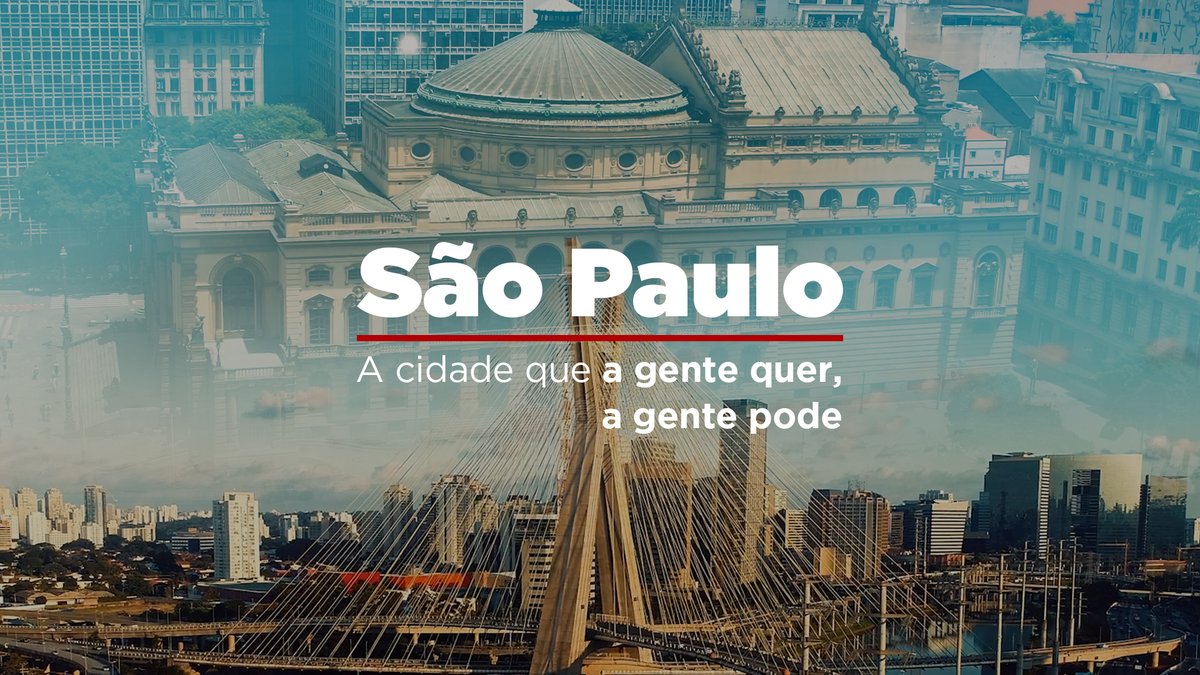 A São Paulo que a gente quer, a gente pode. Nossa cidade pode muito mais!