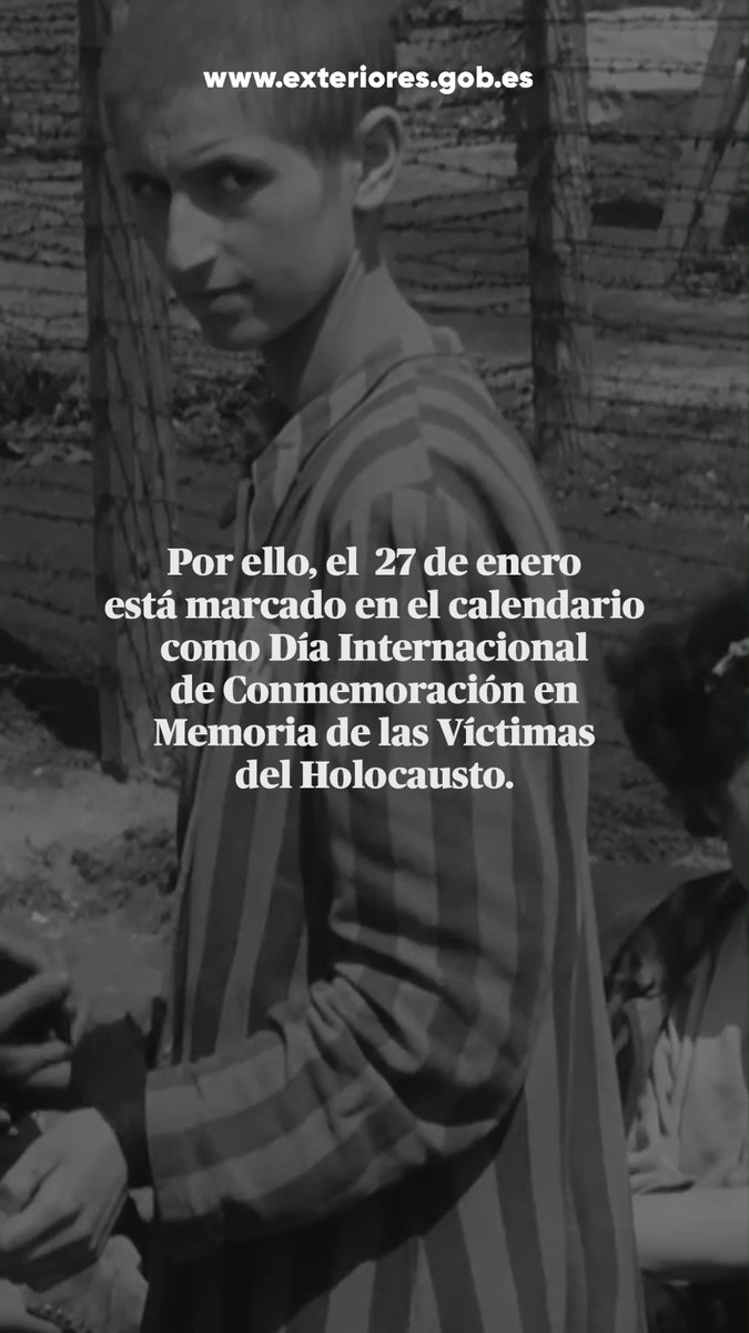 El 27 de enero de 1945 se liberaba el mayor campo de exterminio nazi: Auschwitz-Birkenau. En el Día Internacional de Conmemoración en Memoria de las Víctimas del Holocausto, España reafirma su compromiso con la Declaración Universal de los Derechos Humanos.