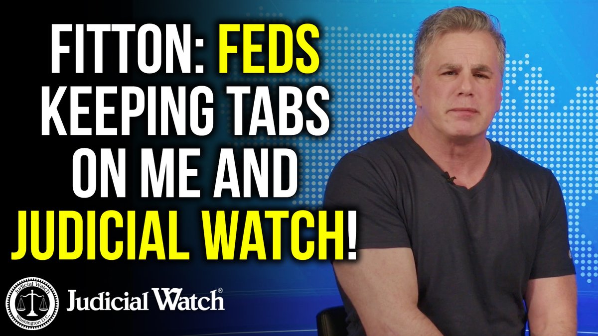PROOF: Feds were keeping tabs on me and Judicial Watch ⚖️ because we were educating Americans about the dangers to election integrity posed by mass mailing of ballots.