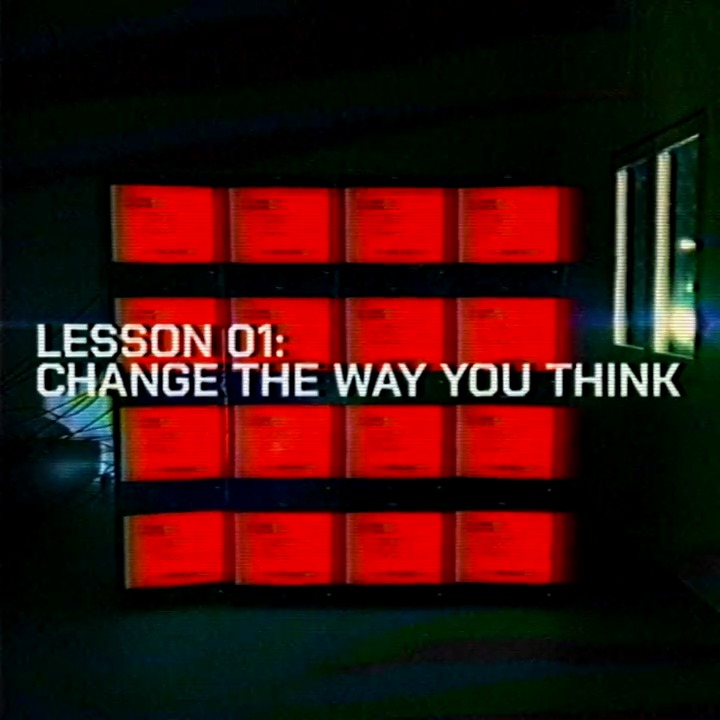 lesson 01: change the way you think