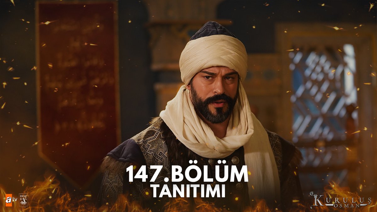 "Madem ki devir değişti o vakit kavga büyüyecek!" "Since times have changed, then the war will grow!" #KuruluşOsman 147. Bölüm Tanıtımı Kuruluş Osman heyecan dolu yeni bölümüyle Çarşamba 20.00’de #atv’de! Bozdağ Film atv