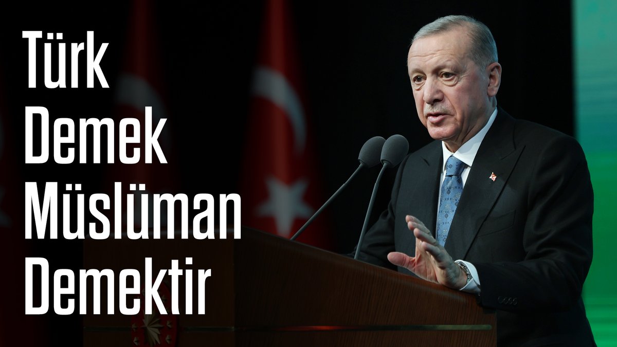 Cumhurbaşkanımız Recep Tayyip Erdoğan: “Yaklaşık bin yıldır Türkler İslam'ı, İslam da Türkleri muhafaza etmiş; Türkler İslam'ın, İslam da Türklerin kılıcı olmuştur. Tarih kitaplarına şöyle bir göz attığınızda karşınıza çıkacak hakikat şudur: Türk demek, aynı zamanda Müslüman demektir.”