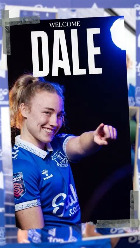 Welcome to Everton, Eleanor Dale! 🏴󠁧󠁢󠁥󠁮󠁧󠁿🔵