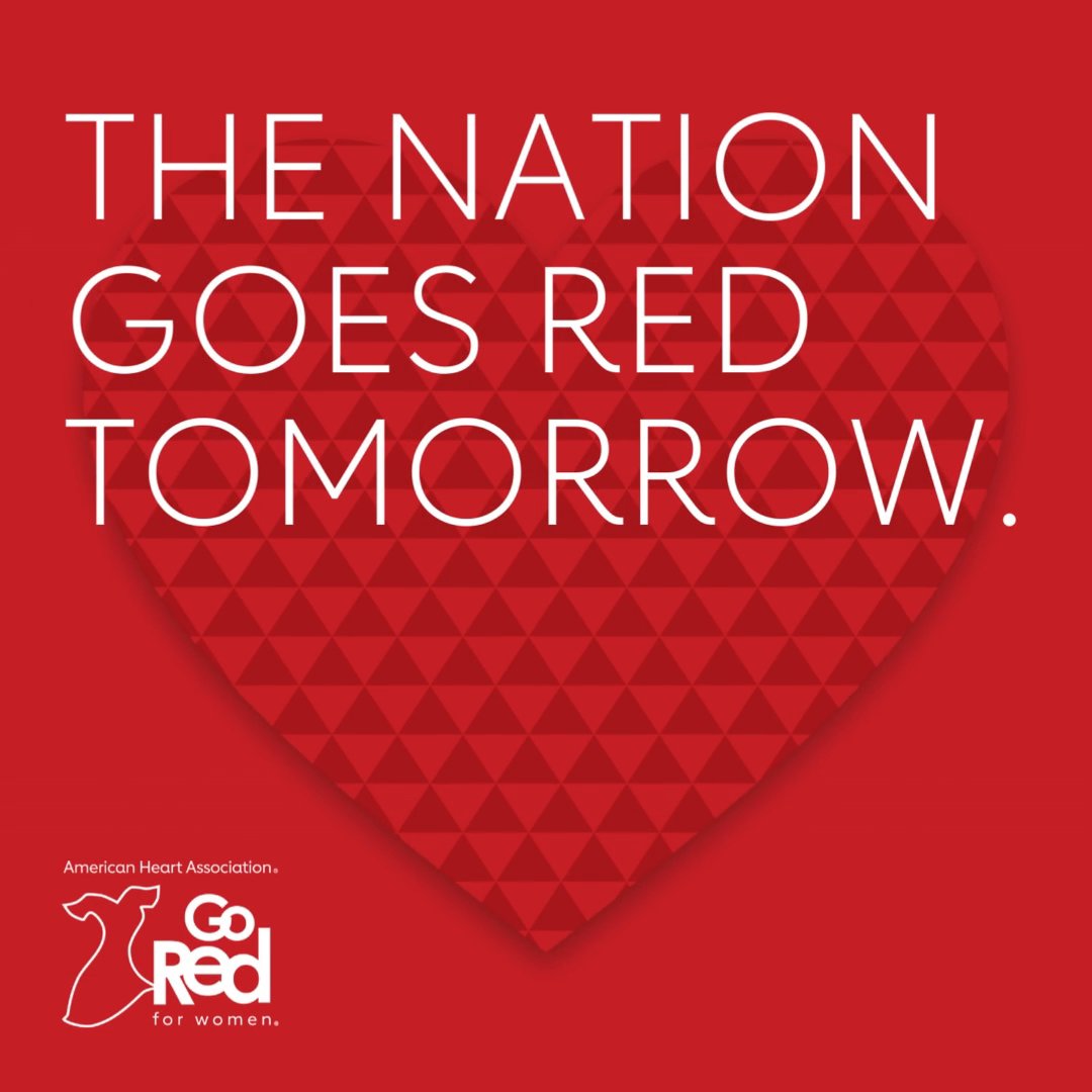 Happy #HeartMonth! The nation goes red tomorrow for National #WearRedDay®, uniting for the women in their lives and our collective fight against cardiovascular disease. Will you wear your heart on your sleeve this Friday, Feb. 2?
