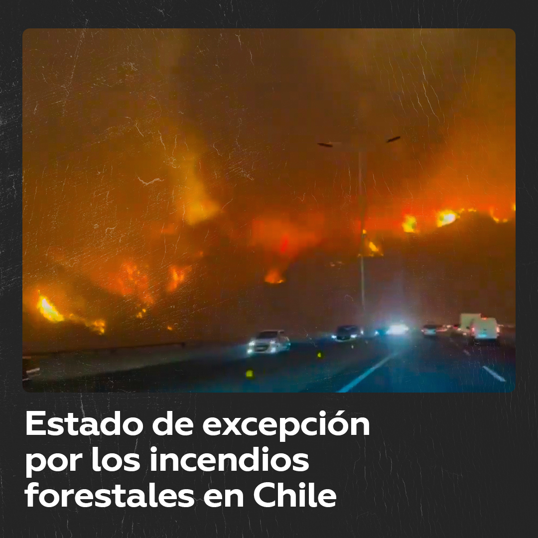 El presidente de Chile, Gabriel Boric, ha decretado el estado de excepción por catástrofe ante la grave situación por los incendios forestales que vive desde este viernes la región de Valparaíso