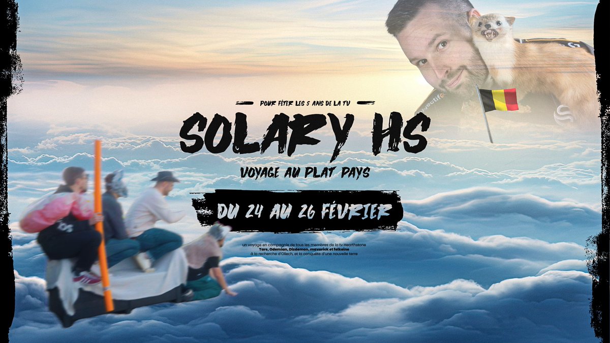 "La dernière WebTV, à la recherche du Baraking" Les 5 ans de Solary Hearthstone se feront en Belgique chez Oliech 🇧🇪🇨🇵 du 24 au 26 Février !