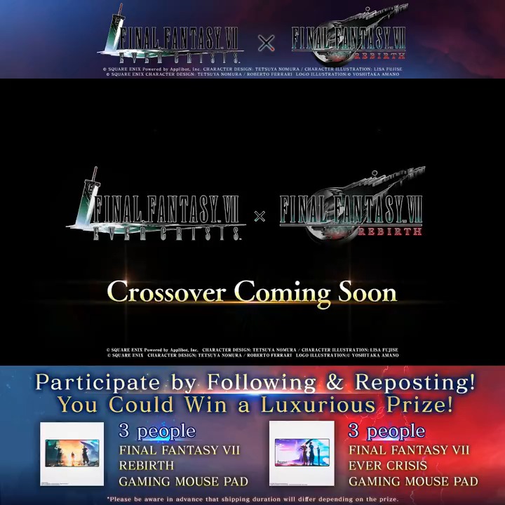 FINAL FANTASY VII REBIRTH Crossover Announcement Raffle The Crossover Event in FFVII EVER CRISIS starts Feb. 15! Follow @FF7_EC_EN & FINAL FANTASY VII + repost for a chance to win a #FF7R or #FF7EC gaming mouse pad! Official Rules: #FF7EverCrisis