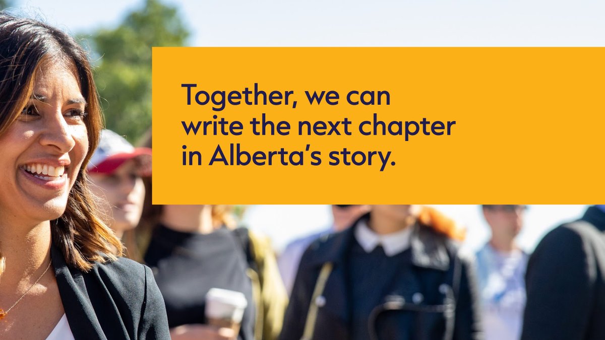 Alberta is a place where opportunity is endless – for all of us. Today, I am proud to share my vision with you. I am running to be the leader of Alberta’s NDP and the next Premier of this great province. Join me, and let’s write the next chapter in Alberta’s story.
