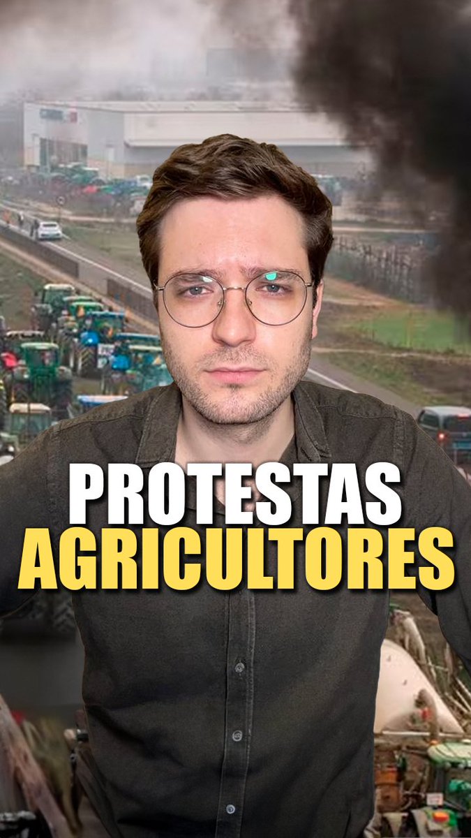 Un resumen de las protestas de los agricultores en 1 minuto. Por Alán Barroso