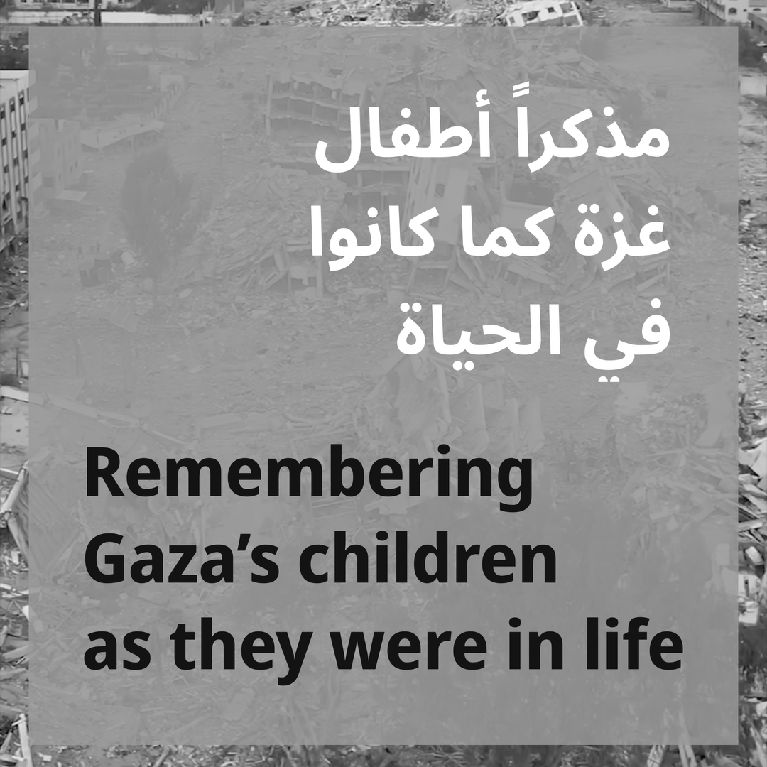 They shone with hope and joy, each in their own way Gaza’s children as they were in life: photographic tributes found on the web This video shows, along with their name and age, some of the many children killed since Oct 7 in Gaza, drawing on pictorial tributes from their friends and family—the deeply felt public memorials depicting each child in the way that those who knew, loved and cared for them wanted them remembered. In these images the childrens’ individuality is unmistakable, and moving. But what makes these memorials necessary is one brute fact: Israel’s eradication of their life and all that went with it—their entire world—in what it calls its war on Hamas. A destruction of life, and a whole way of life, that continues. The video was made possible by a compilation of links to photographic tributes to Gazans of all ages, released by Iraq Body Count as an open-access spreadsheet at You will find there organised information about the age, gender, trade or occupation of 1198 victims, where they died, and who else in their family was killed alongside them. The links will take you directly to each tribute, many of them expressions of the love they gave and received. The linked spreadsheet allows many other uses beyond our video. Please use and share the spreadsheet and video responsibly. Acknowledgments شهداء غزّة Gaza martyrs, Martyrs of Gaza, Airwars for posting between them most of the tributes found and The Grayzone for the drone footage in the video.