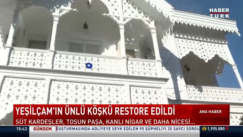 Süt Kardeşler, Tosun Paşa, Kanlı Nigar ve daha nicesi... Yeşilçam'ın ünlü köşkü restore edildi.
