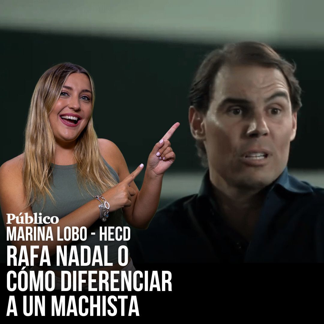 📹 Marina Lobo se lo explica clarito a Nadal: cómo diferenciar a un machista
