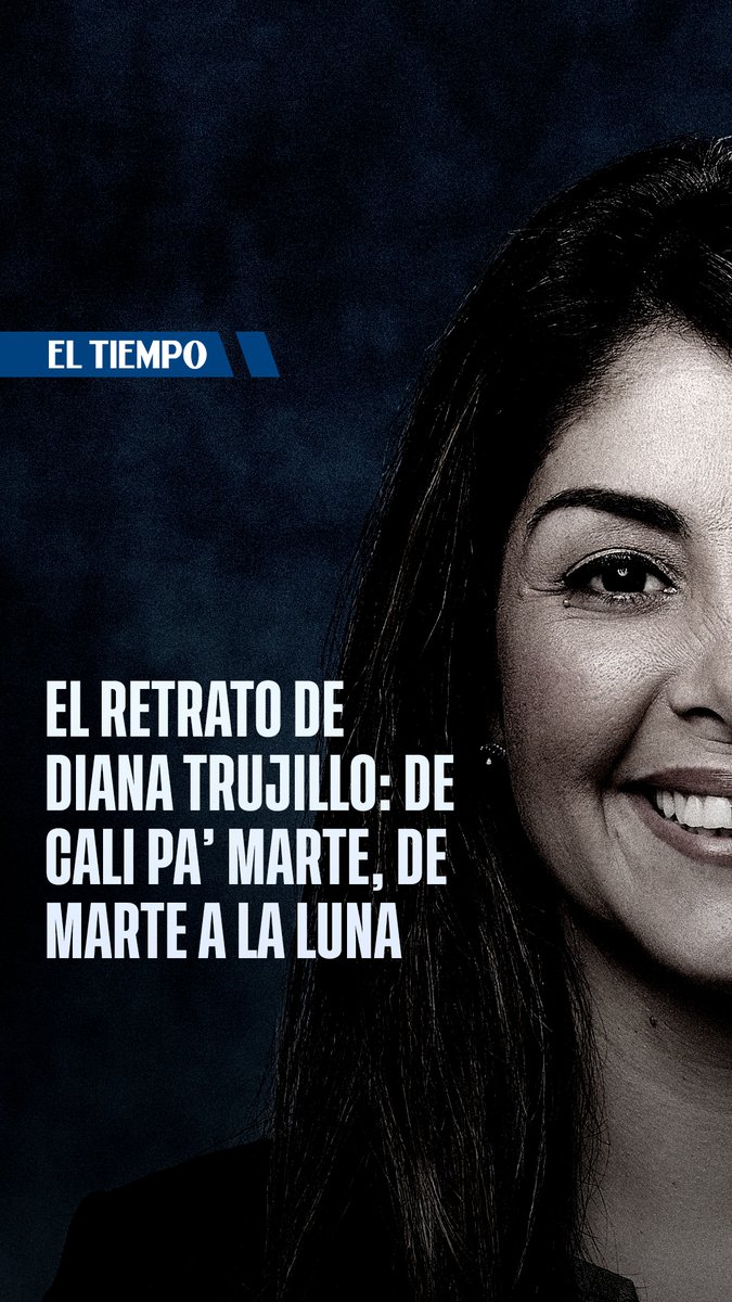 🌌🚀 Historia de la colombiana que es directora de vuelo en la NASA. Ahora supervisará el programa para regresar a los humanos a la Luna. Este es #ElRetrato de Diana Trujillo: de Cali pa’ Marte, de Marte a la Luna.🌖