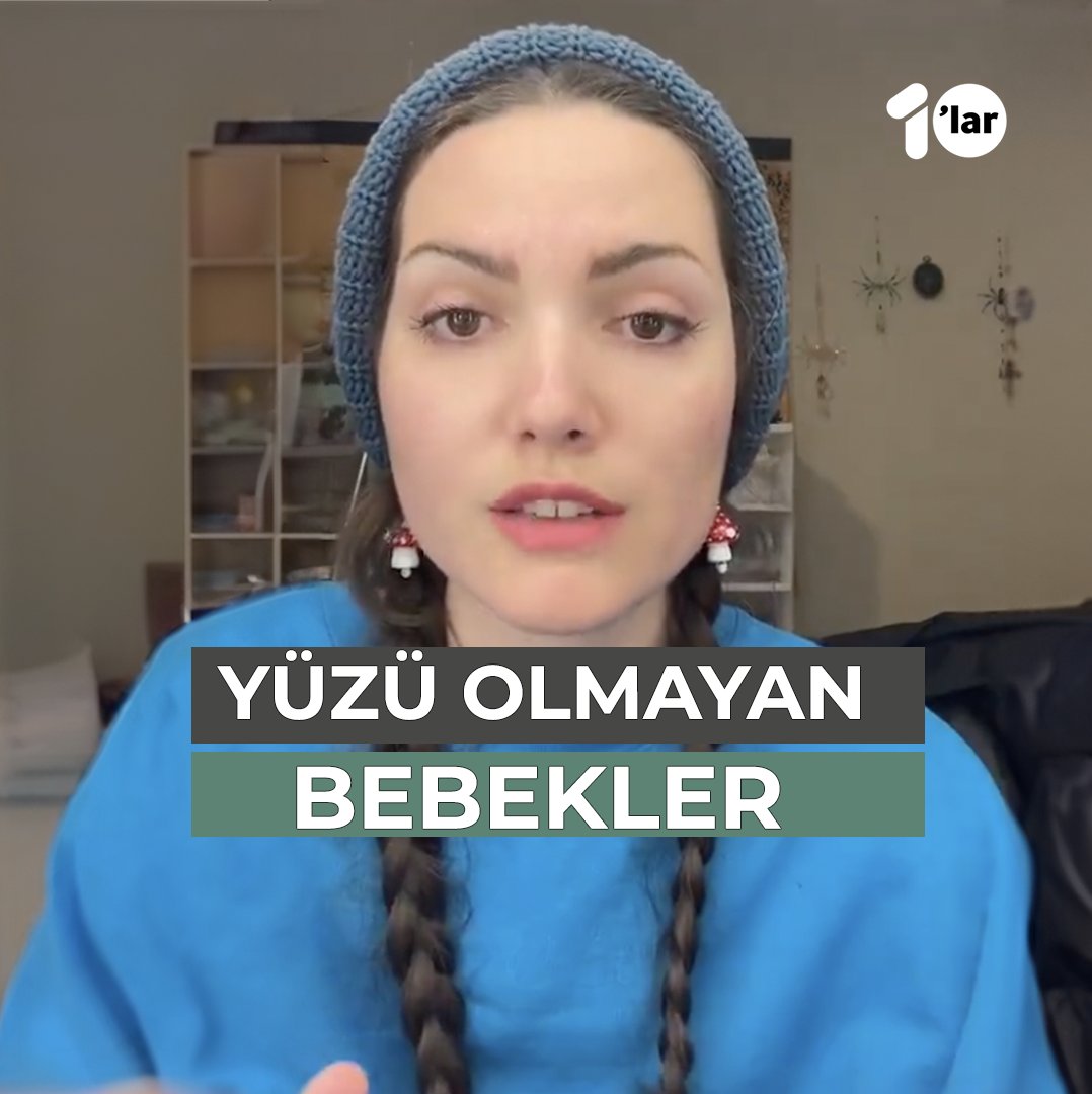 Son zamanlarda kaç tane yüzü olmayan bebek gördünüz? Bu, beni başka, çok başka bir insan yaptı...