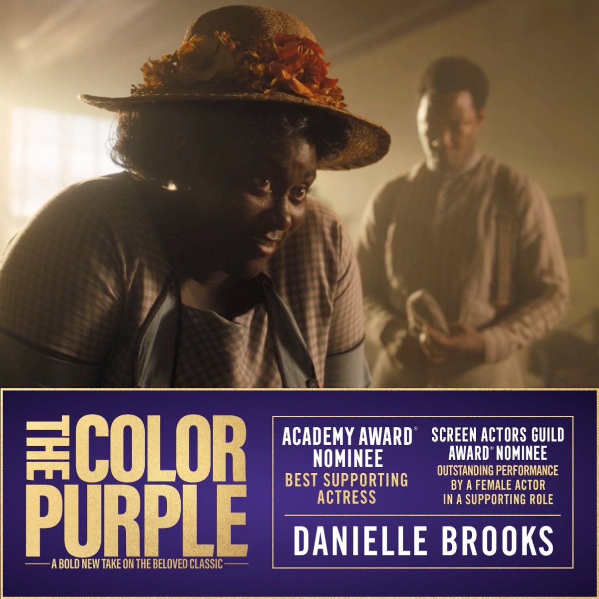 Owning her power from the moment she burst through the door. Celebrating #TheColorPurple’s Danielle Brooks. Now an Academy Award® and #SAGAward nominee for Best Supporting Actress.