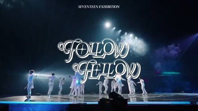 [HYBE INSIGHT] 세븐틴 전시 'FOLLOW FELLOW' 티저 3월 20일 세븐틴 FOLLOW 콘서트 준비 과정의 기록, [HYBE INSIGHT] 세븐틴 전시 ‘FOLLOW FELLOW’ 에 많은 관심 부탁드립니다. #SEVENTEEN #세븐틴 #FOLLOWFELLOW #SEVENTEENEXHIBITION #HYBEINSIGHT