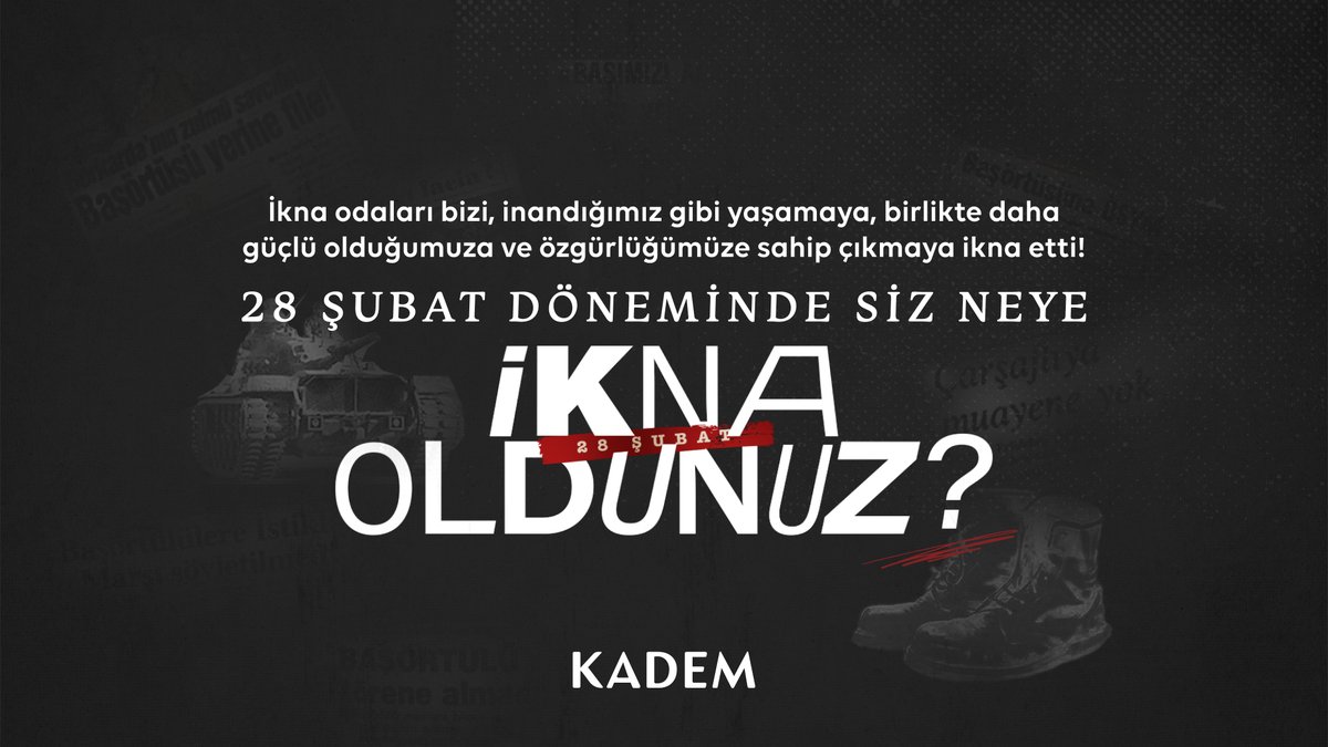 28 Şubat döneminde kurulan ikna odalarında biz; inandığımız gibi yaşamaya, birlikte daha güçlü olduğumuza ve özgürlüğümüze sahip çıkmaya #İknaOlduk! Peki siz neye ikna oldunuz?