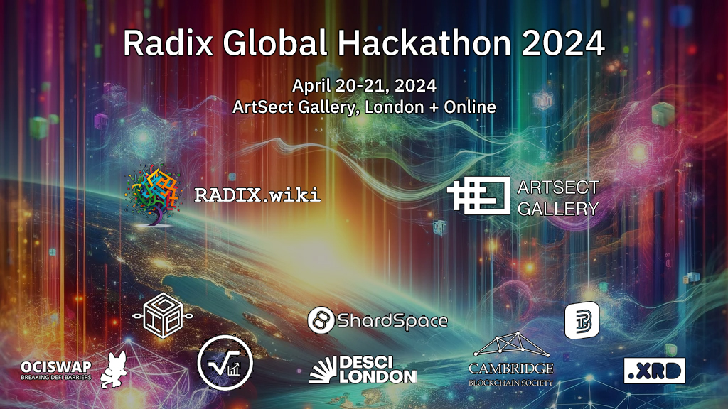 Fire up the builders, the community-run Radix Global Hackathon is ON! Date: 20-21 April, 2024 Location: ArtSect Gallery London + Online