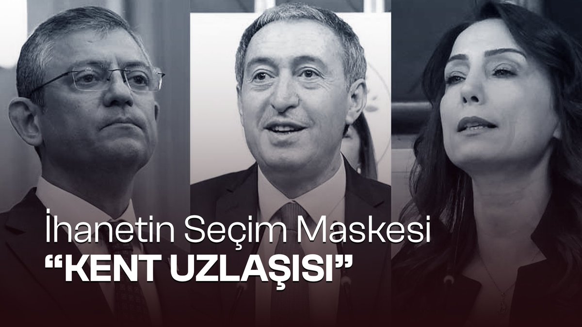 İhanetin seçim maskesi: Kent Uzlaşısı