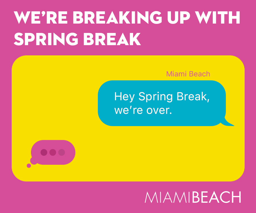 The Miami Beach government has released a commercial aimed at deterring spring breakers from visiting.