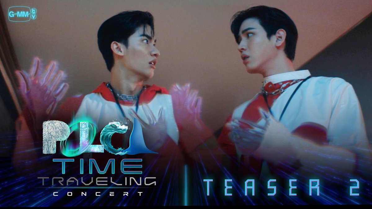 [TEASER 2] ‘POLCA TIME TRAVELING CONCERT’ SAT, 27 APRIL 2024 MORE INFO: TODAY #PolcaTimeTravelingConcert #GMMTV เทย์ทาวาฬ Newwiee