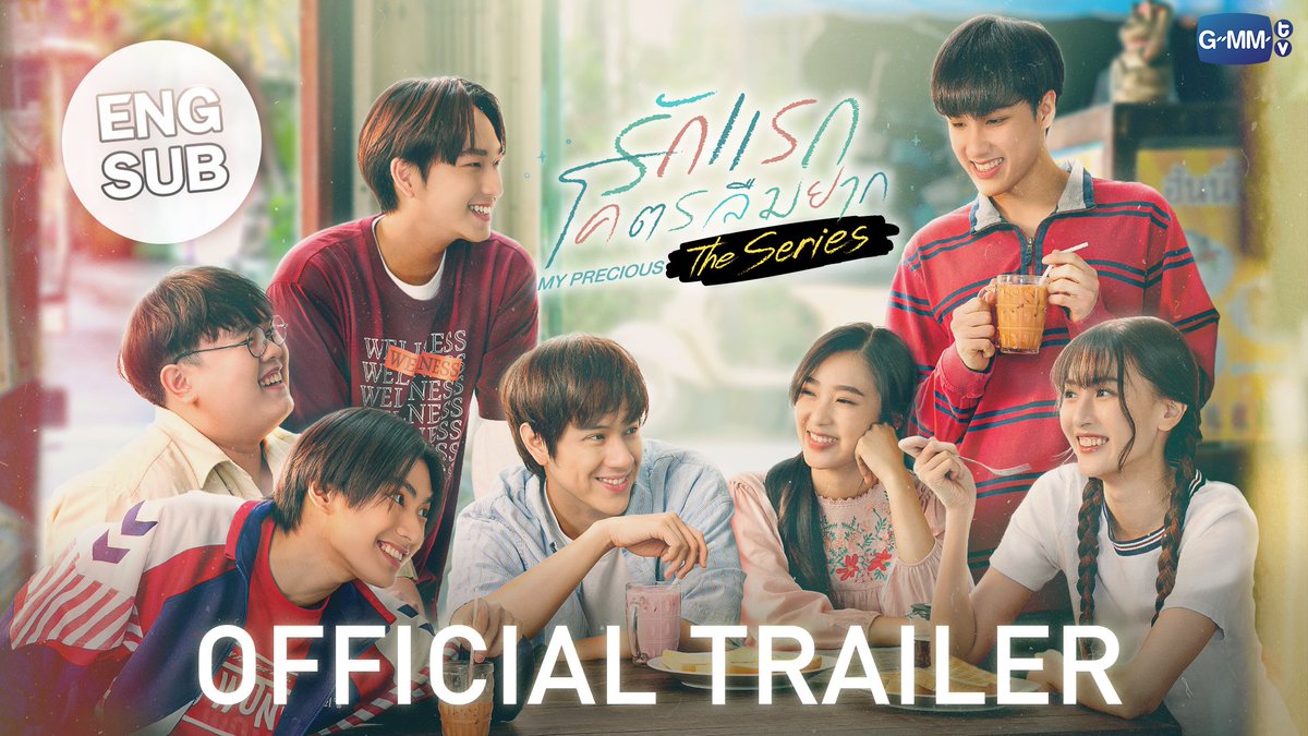 [OFFICIAL TRAILER] รักแรกโคตรลืมยาก The Series รักแรกโคตรลืมยาก จากภาพยนตร์ที่คุณโคตรรัก... สู่ซีรีส์ที่คุณจะรักโคตร... “รักแรกโคตรลืมยาก The Series” ทุกวันพฤหัสบดี เวลา 20.30 น. ทาง GMM25 รับชมพร้อมกันทาง Youtube GMMTV เริ่มตอนแรก 21 มีนาคมนี้ #MyPreciousTheSeries #GMMTV