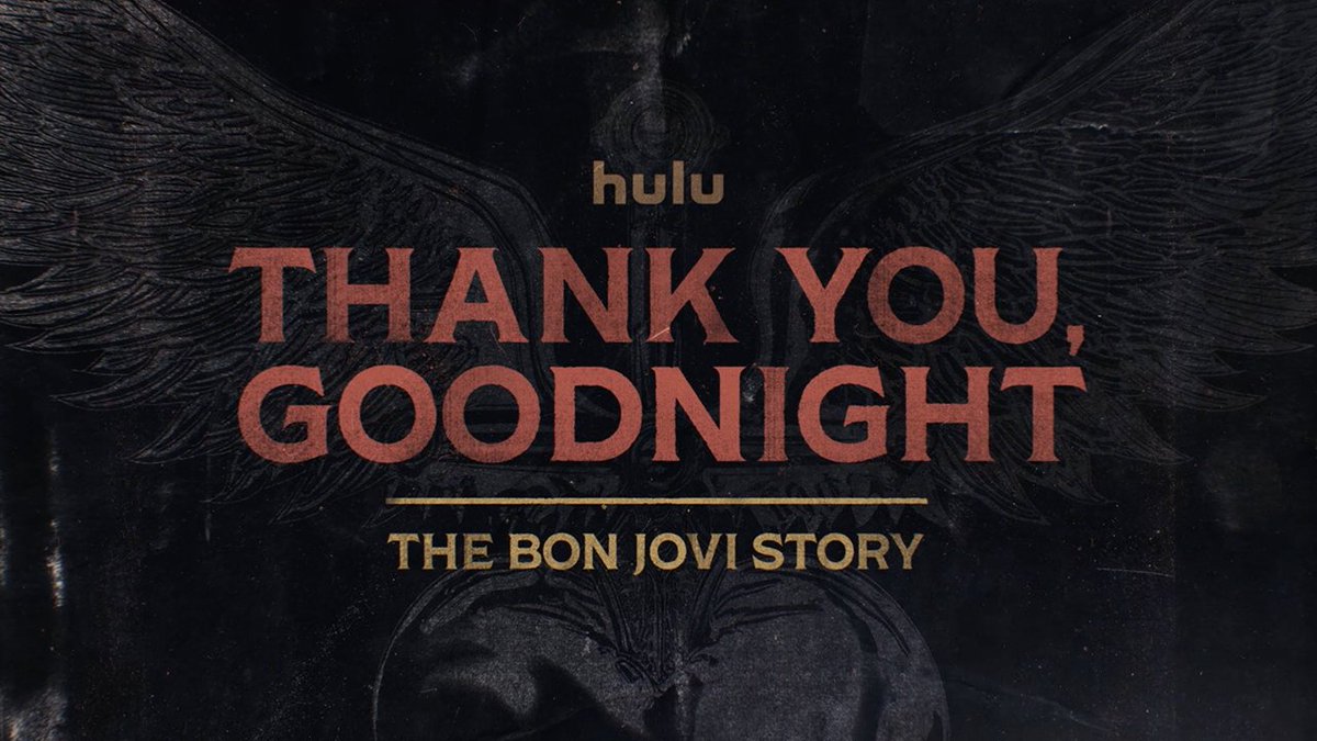 Thank You, Goodnight. The Bon Jovi Story. Out April 26 on Hulu (Watch on Disney+ Internationally or Star+ in Latin America.) 🎥 #BonJovi40 #ThankYouGoodnight