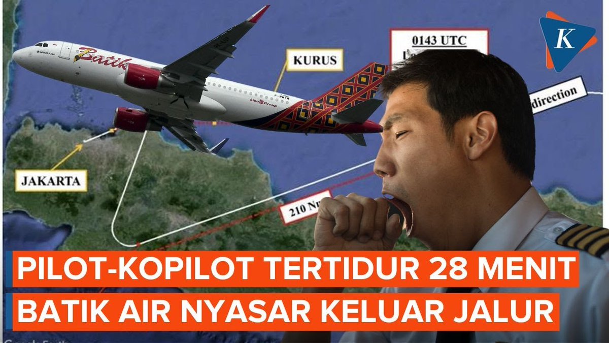 Kronologi dan Pengakuan Pilot-Kopilot Batik Air yang Tertidur 28 Menit Saat Terbang ~N #BatikAir