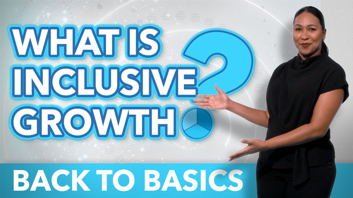 What is inclusive growth and why is it important? Our latest video breaks down the basics.