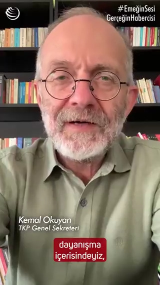 TKP Genel Sekreteri Kemal Okuyan'dan Evrensel'le dayanışma mesajı "Bütün Evrensel emekçileri ve okurlarıyla dayanışma içerisindeyiz, onların yanındayız" Kemal Okuyan #EmeğinSesiGerçeğinHabercisi Evrensel'e abone olmak için 👉🏼