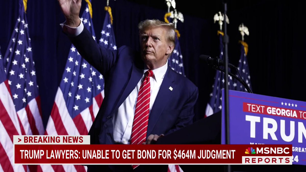 BREAKING: Donald Trump has been unable to get a bond for the $464 million judgment in his New York civil fraud trial, his lawyers say