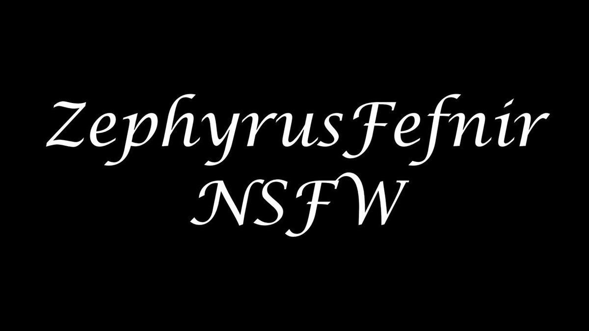 Hello, my name is Zephyrus Fefnir, at your service My voice in your ears, my hands around your neck <3 -Not new to NSFWtwt -He/Him Straight -NSFW VA -Switch -20 -Commissions open -Like or Retweet to be mutuals! I don't bite, well unless you want me to~