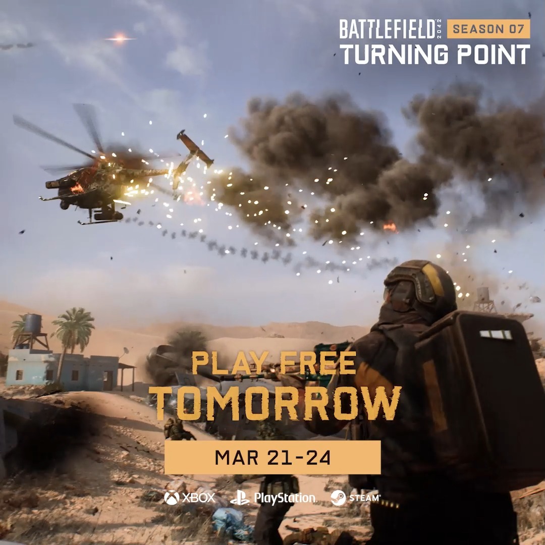 🚨 Play free TOMORROW 🚨 Jump into #Battlefield 2042 - Season 7: Turning Point free starting tomorrow until March 24 📅 🟢 Xbox 🔵 PlayStation ⚫ Steam