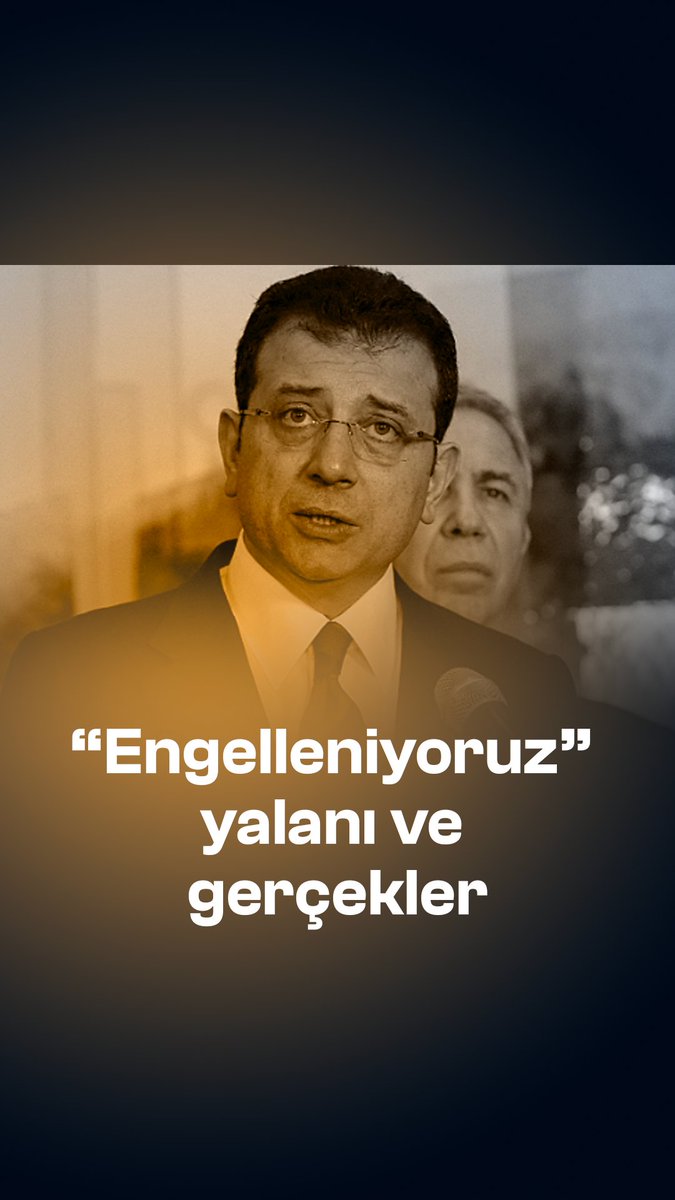 CHP’li İBB Başkanının “Engelleniyoruz” Yalanı ve Gerçekler