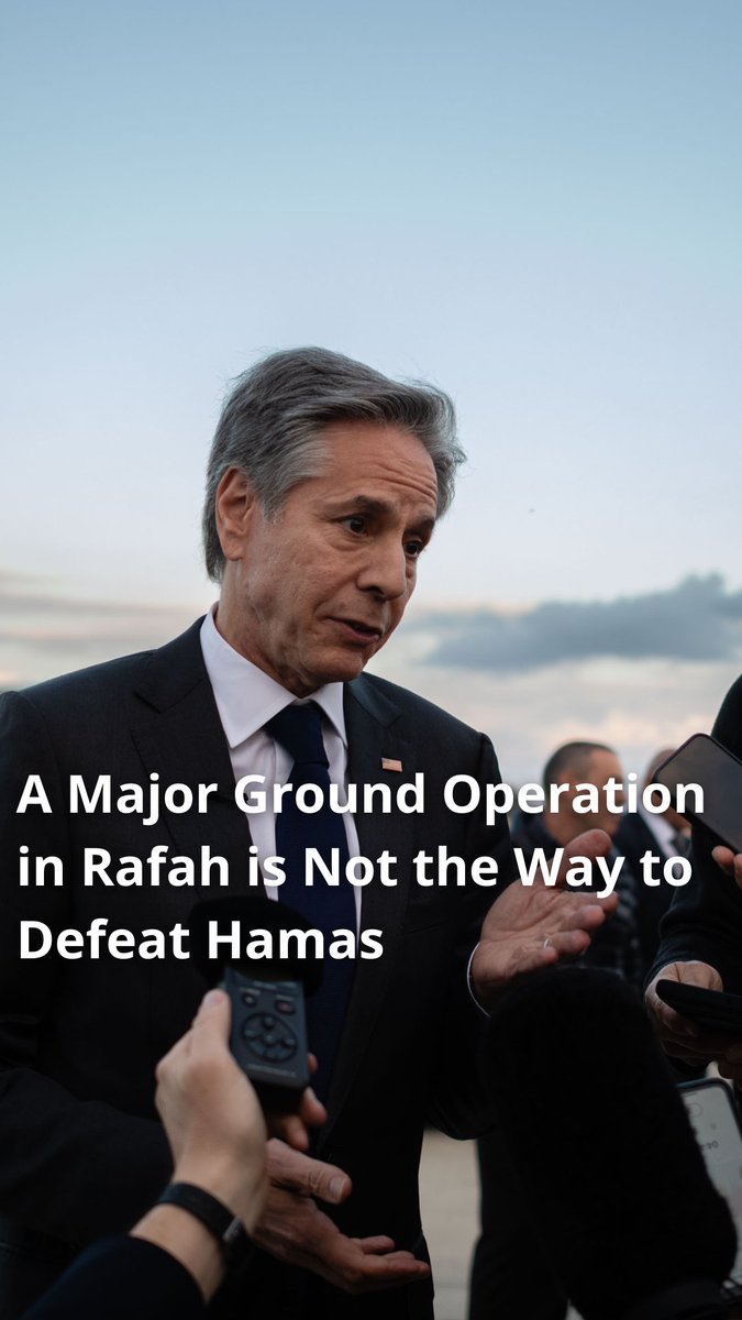 We have the same goals as Israel: the defeat of Hamas. But a major ground operation in Rafah is not the way to achieve it. Next week I will meet again with Israeli officials in Washington to discuss a different way we can achieve this objective.