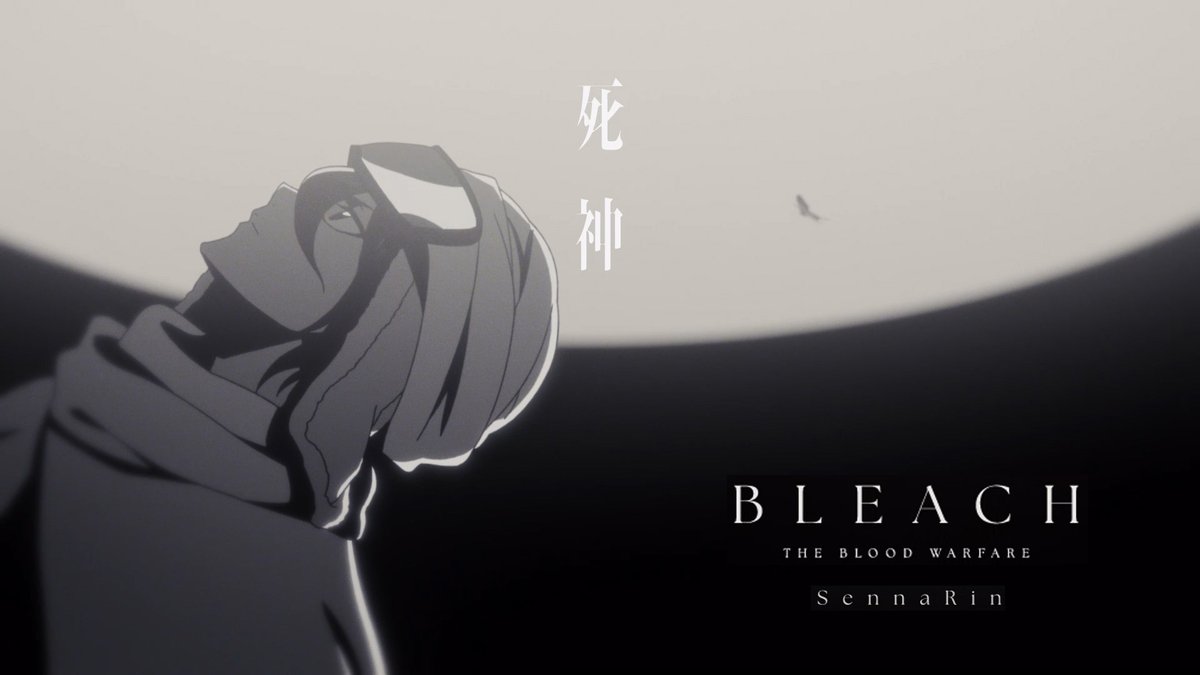 ◤ ̄ ̄ ̄ ̄ ̄ ̄ ̄ ̄ ̄◥ #BLEACH 千年血戦篇 MV企画第2弾 ◣_________◢ #SennaRin『Reaper』との 特別タイアップMUSIC VIDE公開。 ▼フルバージョンはこちら #BLEACH_anime