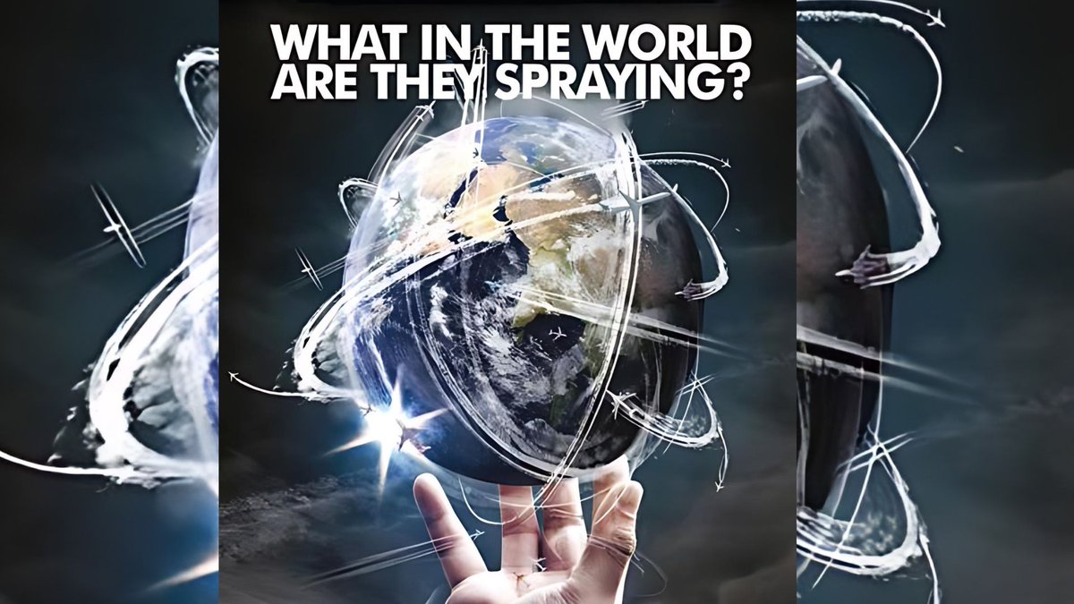 What In The World Are They Spraying? The Chemtrail/Geo-Engineering Coverup Revealed.