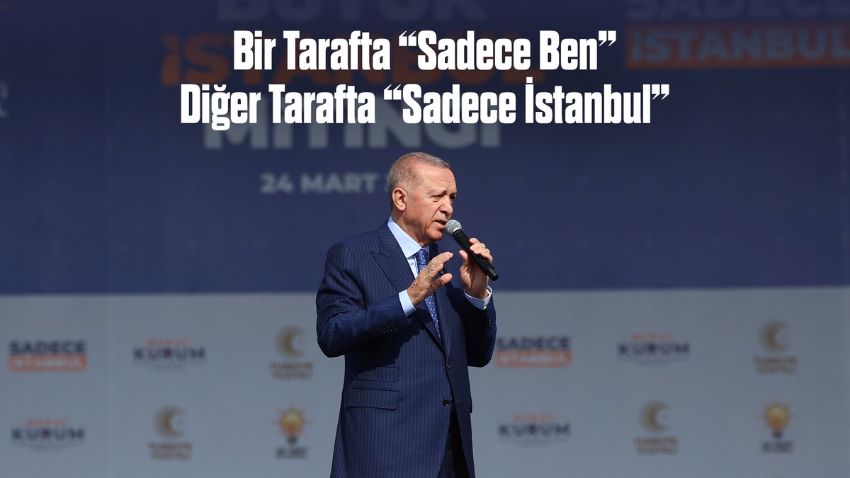 Cumhurbaşkanımız Recep Tayyip Erdoğan: “İstanbul bir yol ayrımında bulunuyor. Allah'ın izniyle 31 Mart'ta bu düğümü çözecek ve İstanbul'un Türkiye Yüzyılı yürüyüşünü başlatacağız.”