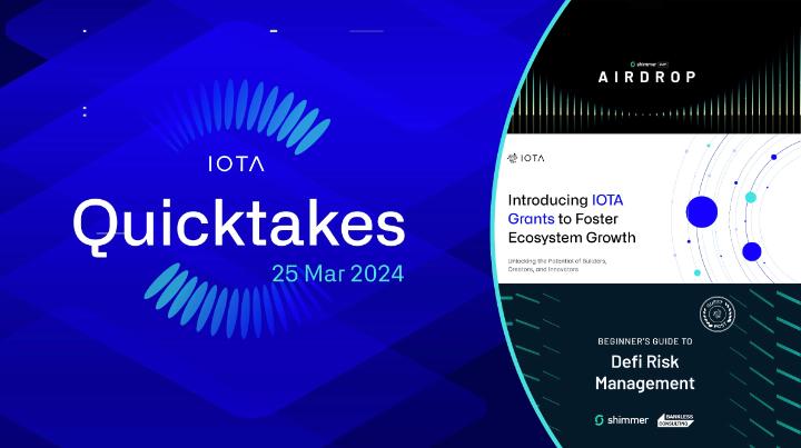 IOTA Quicktakes 20.03.2024. 👀Check out the latest news: 🎙️#IOTA Grants Program #AMA 📚 New #DeFi Beginner's Guide on Risk, by Bankless Consulting 🏴 ✨ Shimmer Liquidity Mining campaign verification period has started