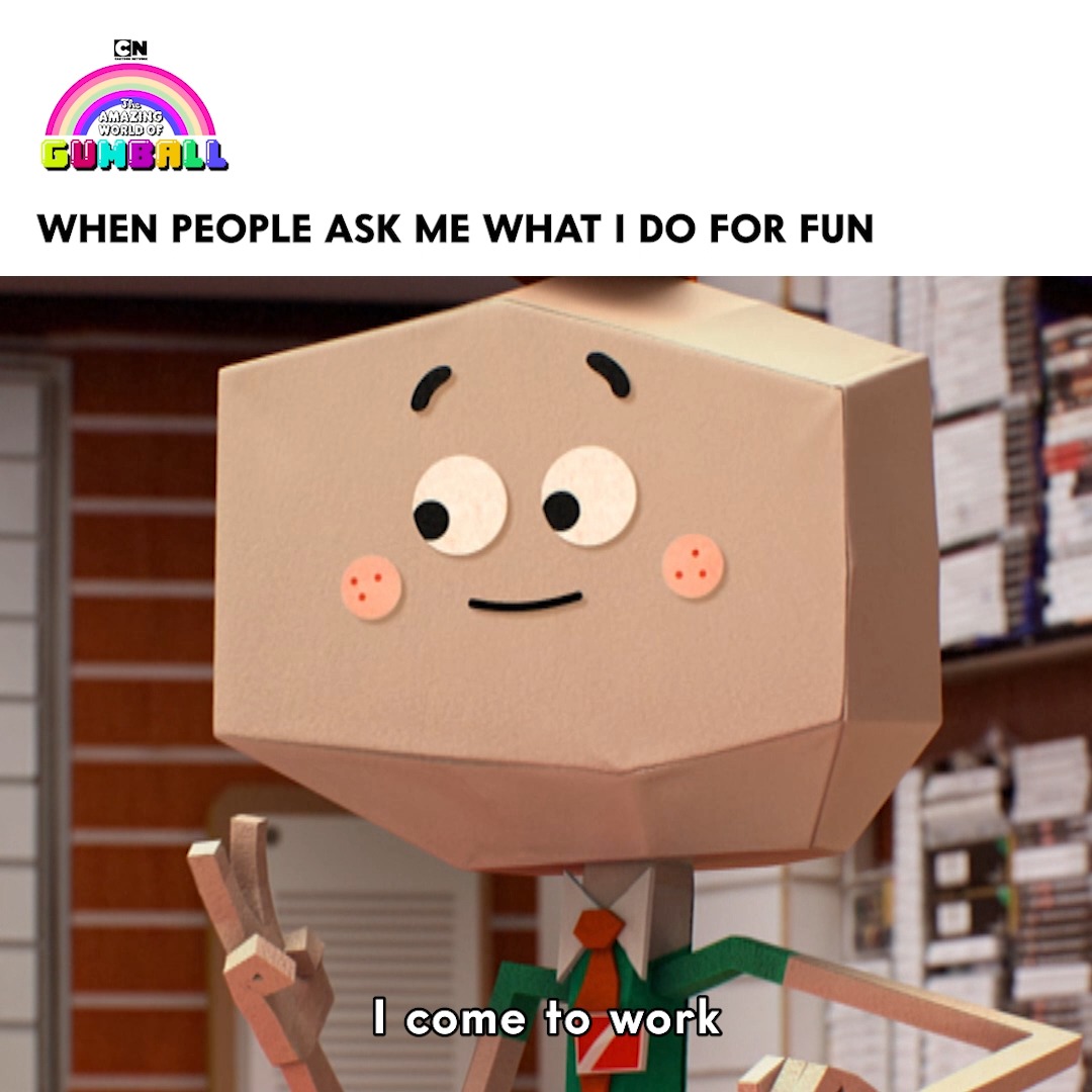Realizing you're a casualty of society ๐ซ ๐ผ #cartoonnetwork #theamazingworldofgumball #gumball #corporatelife #corporatejob #work #adulting #millennial #genz