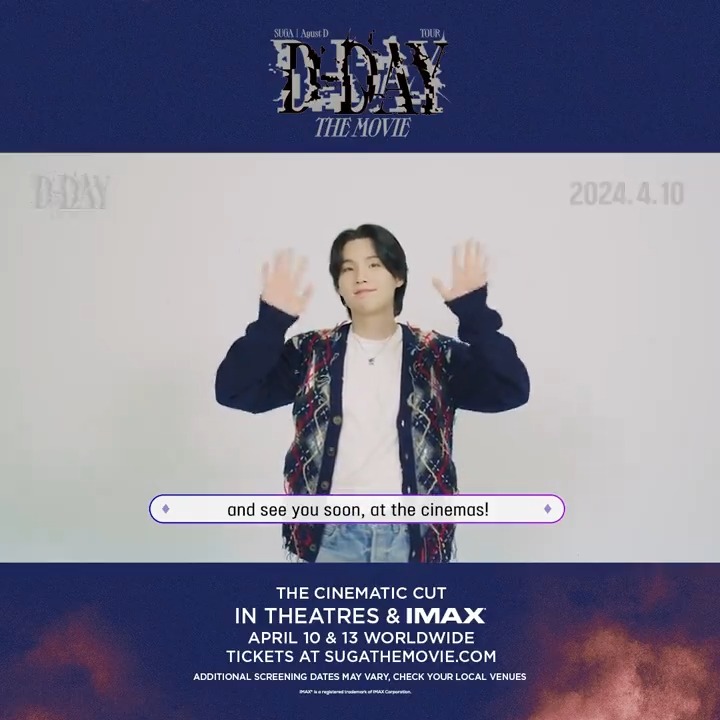 <SUGA | Agust D TOUR ‘D-DAY’ THE MOVIE> ᴏɴʟʏ ᴛᴡᴏ ᴡᴇᴇᴋꜱ ᴛᴏ ɢᴏ! 🎟️ 오늘(3/27) 13시! CGV 예매 순차 오픈! 📅 Apr 10 & 13 worldwide 🔗 *Additional screening dates may vary, check your local venues #D_DAY_THEMOVIE #D_DAY_TOUR #SUGA #슈가 #AgustD