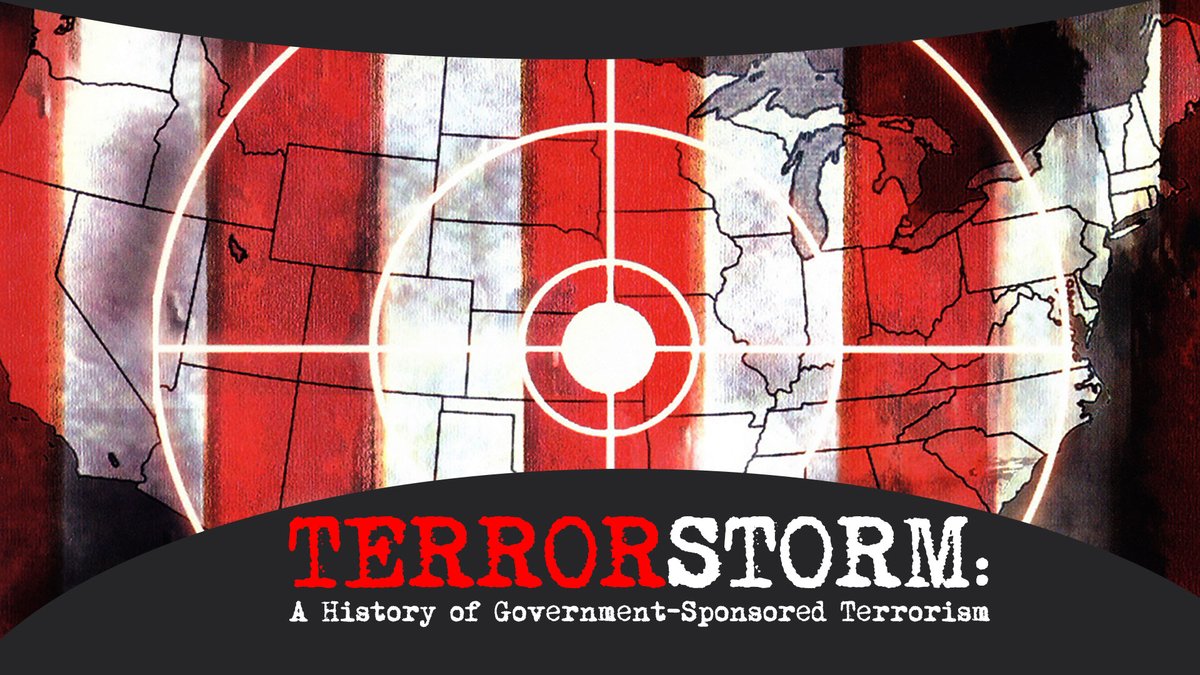TERRORSTORM - A History Of Government Sponsored Terror Throughout history, criminal elements inside governments have carried out terror attacks against their own populations as a pretext to enslave them.