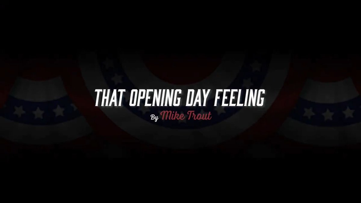 That #OpeningDay feeling. Narrated by Mike Trout.