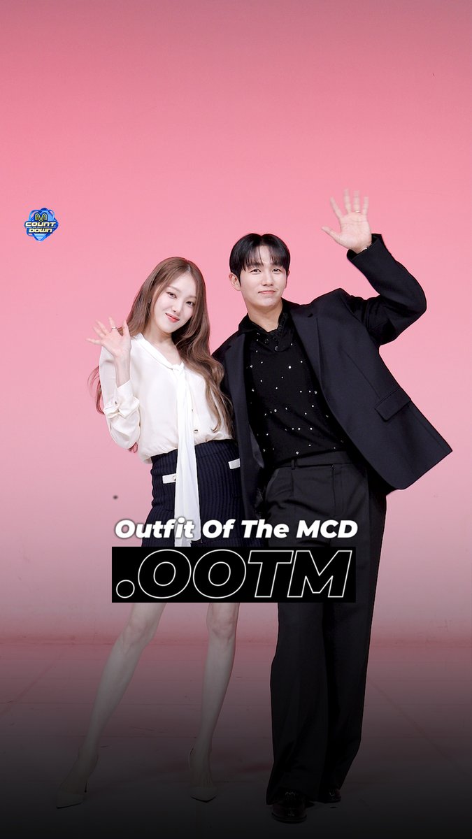 𝟐𝟒𝟎𝟒𝟎𝟒 𝑶𝒖𝒕𝒇𝒊𝒕 𝑶𝒇 𝑻𝒉𝒆 𝑴𝑪𝑫 : 𝑶𝑶𝑻𝑴 wiith 임슬옹, 이성경 잠시 후 저녁 6시! 엠카 본방사수 잊지마세요 🫶 #MCOUNTDOWN #엠카운트다운 #OOTM #임슬옹 #이성경